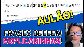 Explicando frases bem detalhadamente!