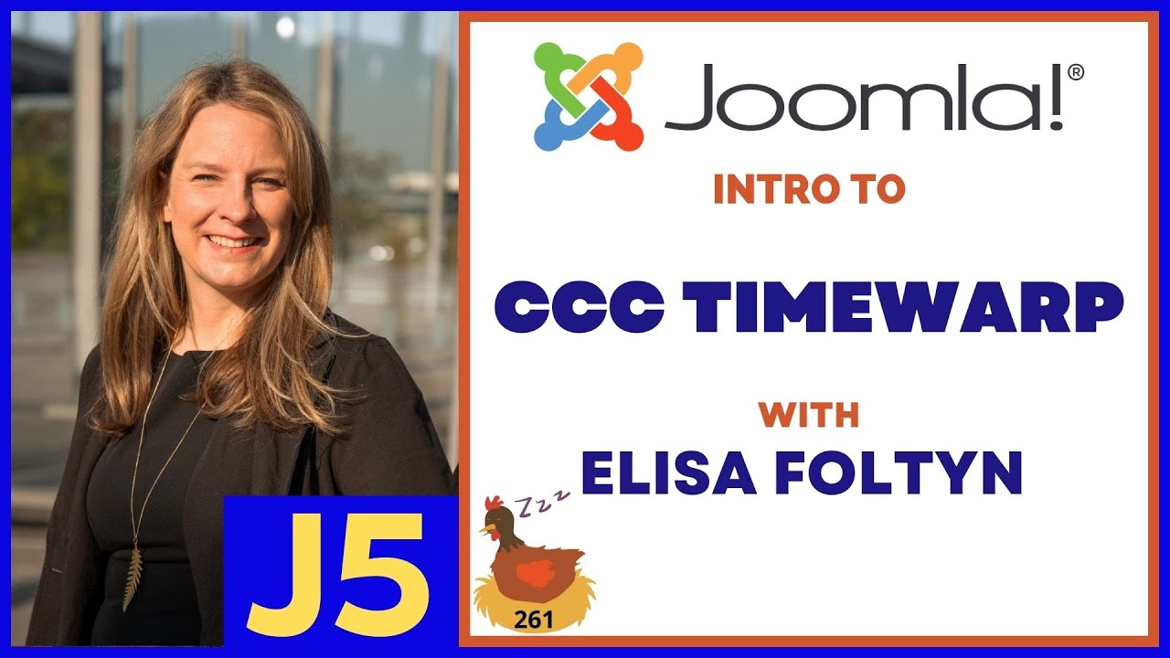 Introduction to CCC Timewarp for Joomla with Elisa Foltyn - 👀 WMW 261