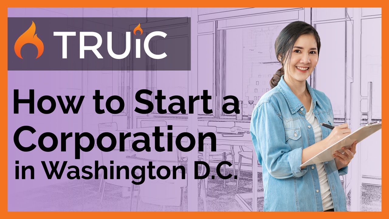 ⁣How to start a corporation in Washington DC