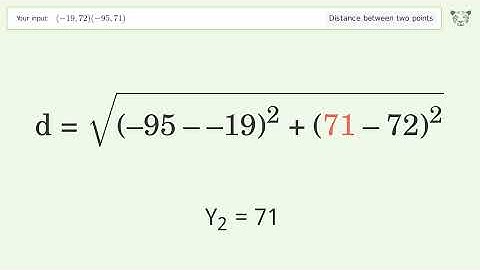 Find the distance between two points p1 (-19,72) and p2 (-95,71): Step-by-Step Video Solution