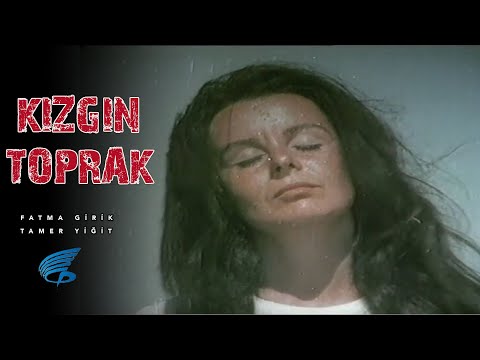 Kızgın Toprak - Türk Filmi