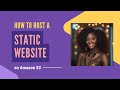 How to Host a Static Website on Amazon S3 (Step-by-Step Tutorial) | Easy & Cost-Effective!