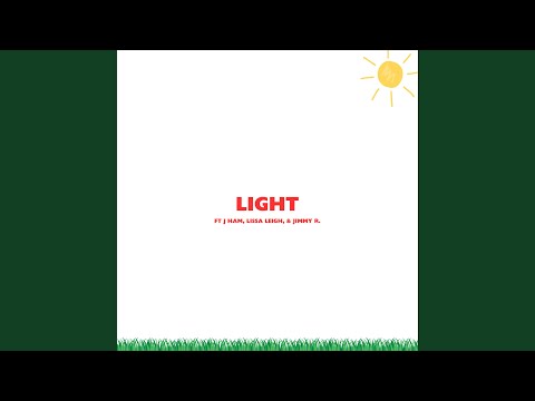 YouTube에서 Light (feat. J Ham, Lissa Leigh & Jimmy Rollins) 보기