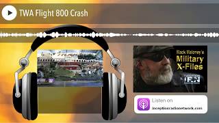 TWA Flight 800 Crash