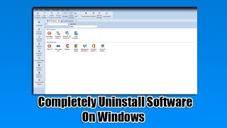 Completely Uninstall Software On Windows Completely Uninstall Software On Windows