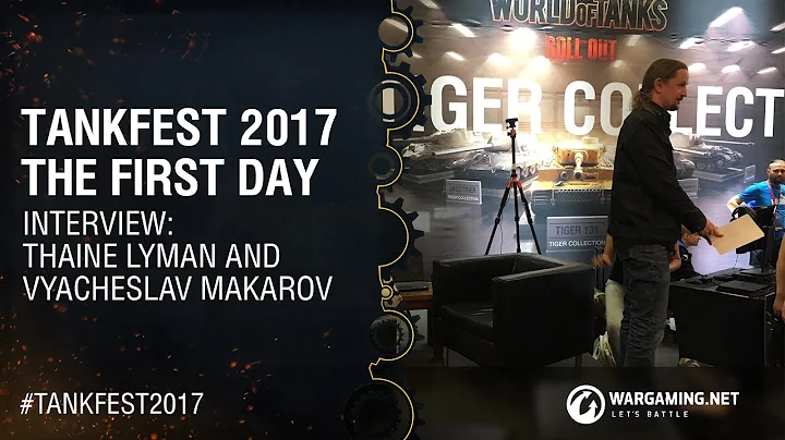 Tankfest 2017: Thaine Lyman and Vyacheslav Makarov...