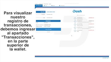 12- Cómo ver el registro de las transacciones - Dash Core Wallet (QT) #DashHelp