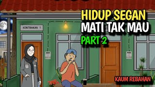 Download Lagu HIDUP SEGAN MATI TAK MAU PART 2 - KOMEDI LUCU MP3 Download Lagu HIDUP SEGAN MATI TAK MAU PART 2 - KOMEDI LUCU MP3