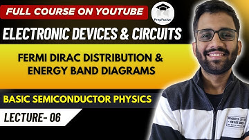 Fermi Dirac Distribution & Energy Band Diagrams || EDC || GATE || PrepFusion