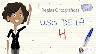 Uso de la H | CASTELLANO | Video Educativo