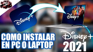 COMO INSTALAR DISNEY PLUS OFFICIAL EN TU PC |DESCARGAR DISNEY PLUS PARA WINDOWS 10 |MUY FACIL 2021|