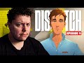 Un choix extrêmement difficile ...  | Dispatch Ep4