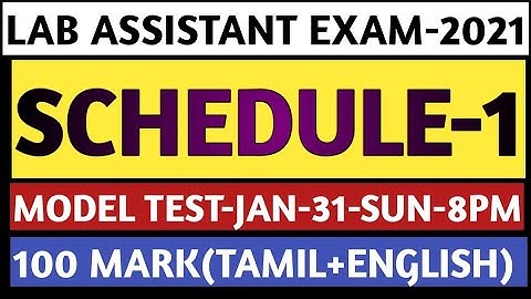 📚 LAB ASSISTANT EXAM - SCHEDULE-1-MODEL EXAM DETAILS💥