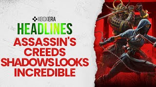 Assassin's Creeds Shadows looks incredible - May 16th, 2024 | LIVE | Headlines