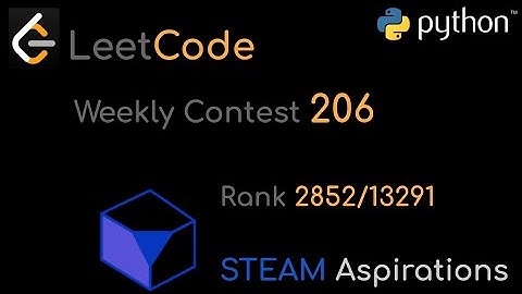 Coding Competitions: LeetCode Weekly Contest #206