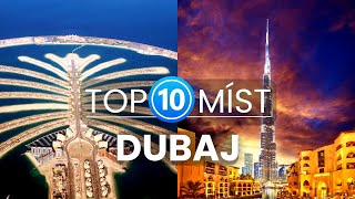 Top 10 fantastických míst v Dubaji | Cestování a dovolená v Dubaji