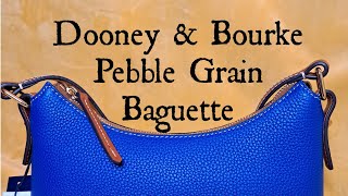 Dooney&Bourke Pebble Grain Baguette (Day 11of16) #dooneyandbourke #handbags #OlaMaye #frenchblue