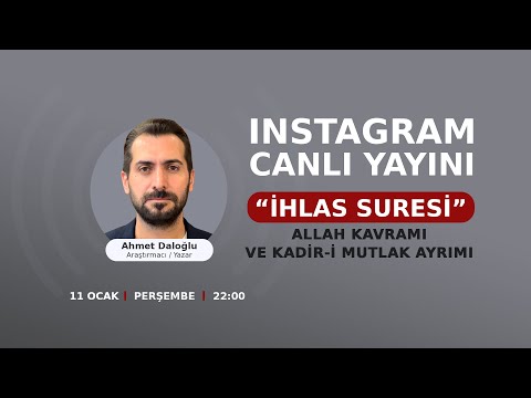 “İHLAS SURESİ” ALLAH KAVRAMI VE KADİR-İ MUTLAK AYRIMI