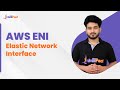 AWS ENI | Elastic Network Interface Explained | AWS Tutorial | Intellipaat