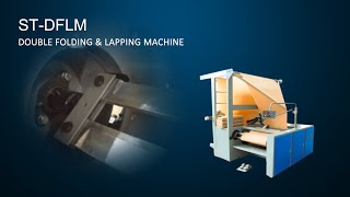 Fabric Folding Machine - Suntech Brand