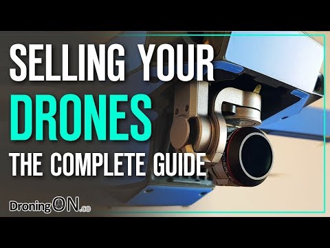 Selling Your DJI Mavic! - How To Get The Most Money For Your Used Drone