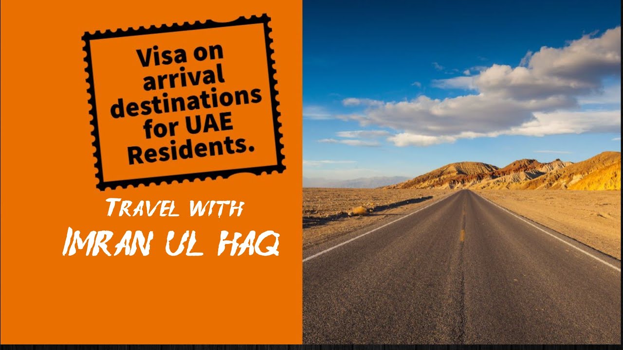 TOP 8 Visa on arrival destinations for UAE RESIDENTS 🇦🇪.