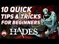 Hades | 10 Quick Tips & Tricks for Beginners to get you started