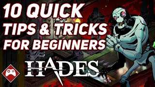 Hades | 10 Quick Tips & Tricks for Beginners to get you started