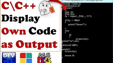 C Program to display its own source code as output