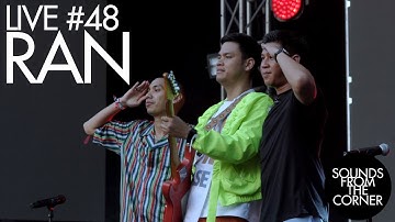 Sounds From The Corner : Live #48 RAN