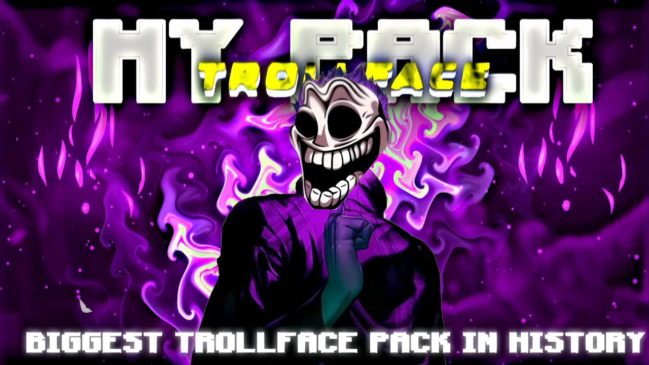 Biggest TrollFace Pack Ever On YouTube 😳