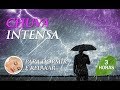 Som de CHUVA INTENSA - Música para Dormir (3h00)