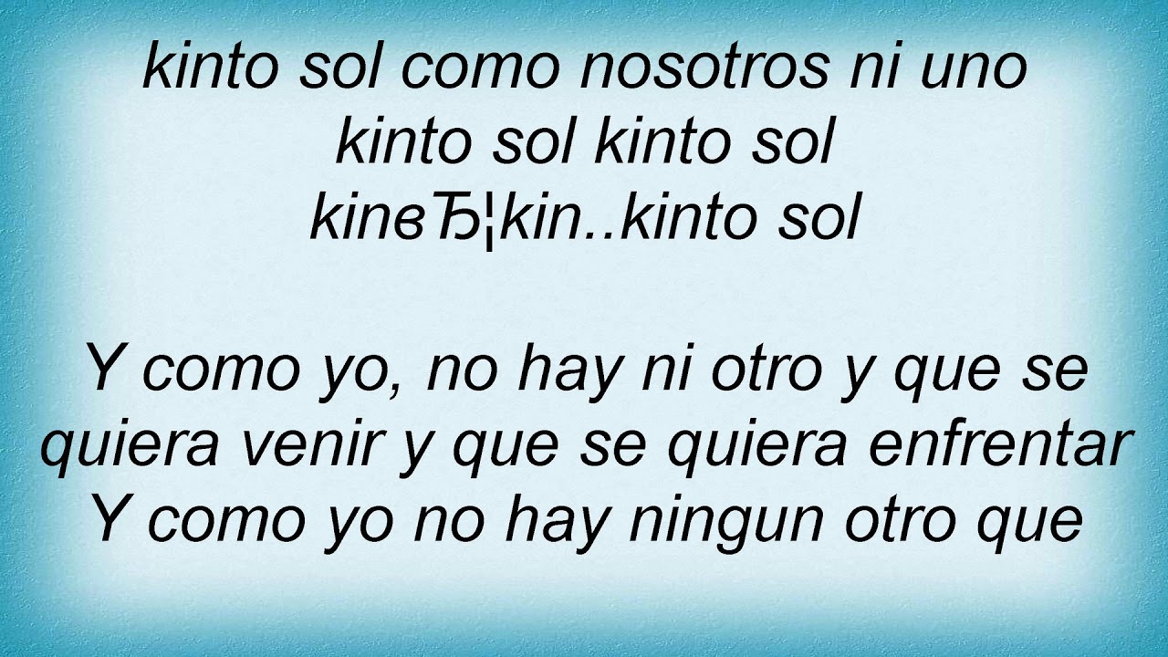 Kinto Sol Y Como Yo Lyrics YouTube