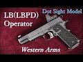SFA LB Operator Red Dot Sight Model / Western Arms: Weight