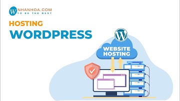 Giới thiệu dịch vụ Wordpress Hosting của Nhân Hòa