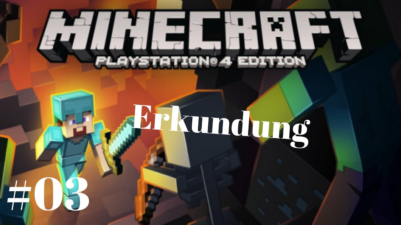 Let's Play Minecraft PS4 Edition Season 1 #03 - Erkundung - YouTube