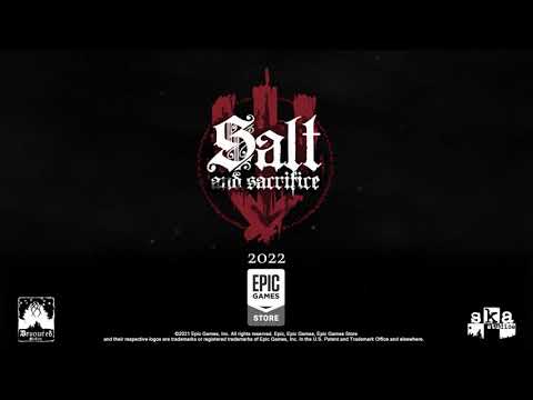 Salt and Sacrifice - Epic Games Store Trailer