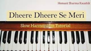 Video thumbnail of "Dheere Dheere Se Meri Zindagi Harmonium Tutorial | Piano Notes"