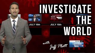 Investigate the World with news reporter Jeff Platt