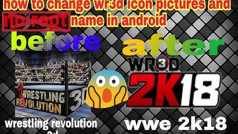 How to change your wr3d icon picture and name || no root || vc technical way ||