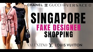 Shopping In Singapore - Far East Plaza II Fake Designer