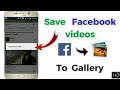 How to save facebook videos directly to your phone 2020