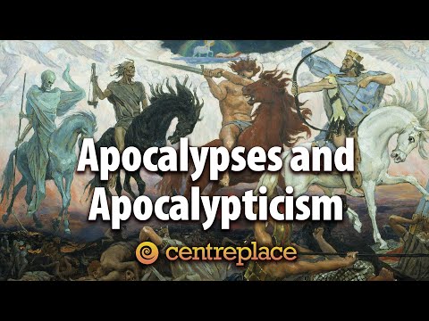 Apocalypses and Apocalypticism