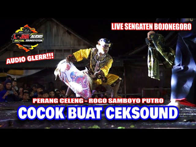 L-JHA AUDIO | Perang Celeng Jaranan ROGO SAMBOYO PUTRO Live Sengaten Gondang Bojonegoro 2023 class=