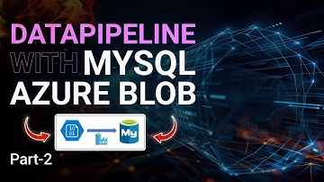 Big Data Project | Part 1 | Data pipeline With MySQL AzureBlob