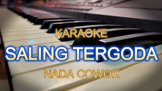 SALING TERGODA KARAOKE NADA COWOK