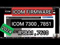 ICOM - 7610 , 7300, 7851 , RSBA1 NEW FIRMWARE