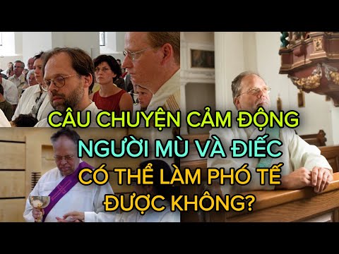 Video: Người mù có bị điếc không?