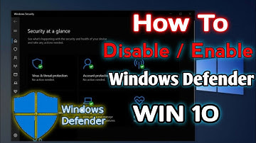 How to Disable or Enable Windows Defender in Windows 10 2020