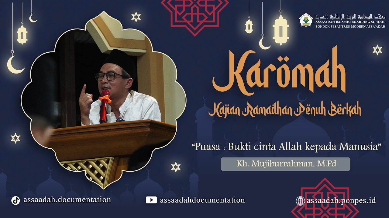 KAROMAH (Kajian Ramadhan Penuh Berkah) | Puasa: Bukti Cinta Allah Kepada Manusia | 1447 H